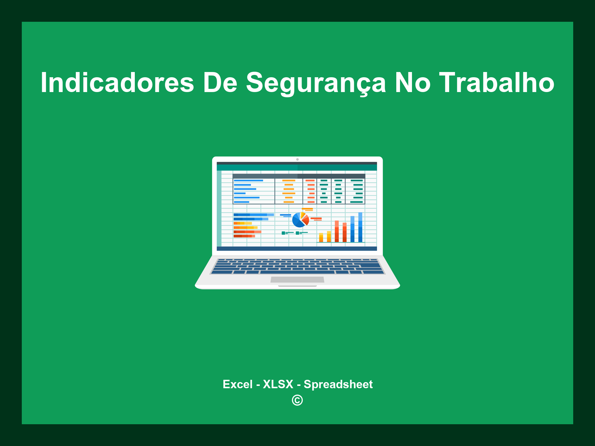 Planilha De Indicadores De Segurança No Trabalho Em Excel